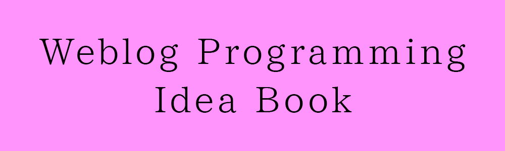 Weblog Programming Idea Book